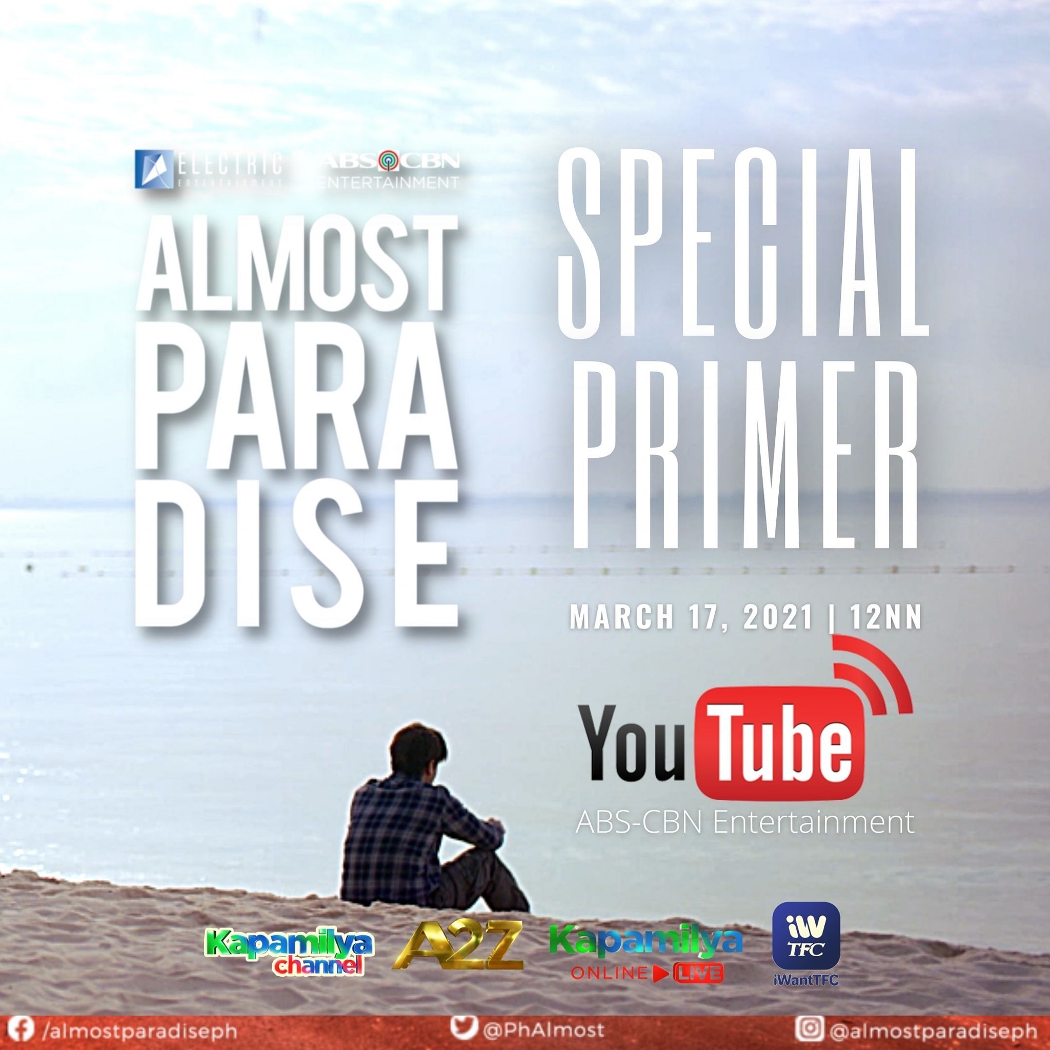 ABSCBN and Electric Entertainment's "Almost Paradise" makes PH debut on Sunday